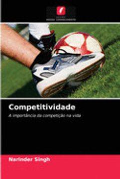 portada Competitividade: A Importância da Competição na Vida (en Portugués)