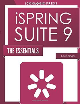 portada Ispring Suite 9: The Essentials (en Inglés)