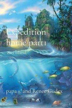 portada Expedition home part1: zuri island (en Inglés)