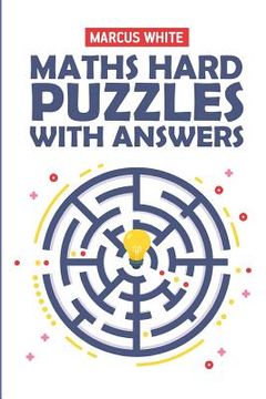 portada Maths Hard Puzzles With Answers: Calcudoku 9x9 Puzzles (en Inglés)