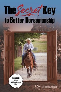 portada The Secret Key to Better Horse-man-ship