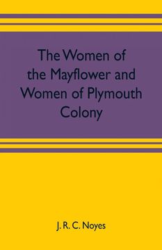 portada The Women of the Mayflower and Women of Plymouth Colony (en Inglés)