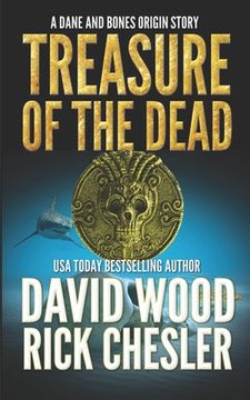 portada Treasure of the Dead: A Dane and Bones Origin Story (in English)