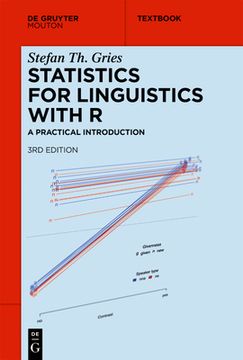 portada Statistics for Linguistics With r: A Practical Introduction (Mouton Textbook) (en Inglés)