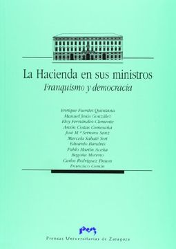 portada La Hacienda en sus Ministros: Franquismo y Democracia