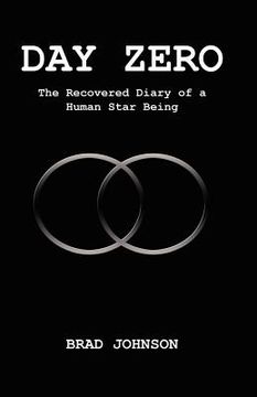 portada day zero: the recovered diary of a human star being (en Inglés)