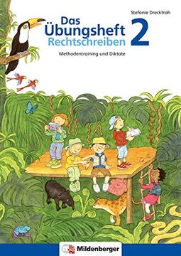 portada Das Übungsheft 2 - Rechtschreiben: Methodentraining und Diktate - Klasse 2 (in German)