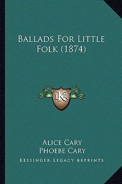 portada ballads for little folk (1874) (en Inglés)
