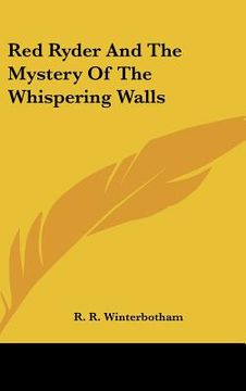 portada red ryder and the mystery of the whispering walls (en Inglés)