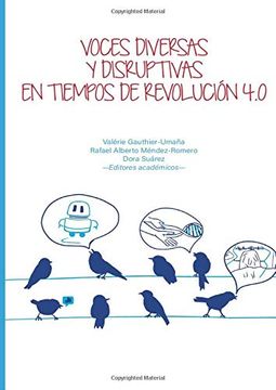 portada Voces Diversas y Disruptivas en Tiempos de Revolución 4. 0 (in Spanish)