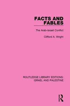portada Facts and Fables (Rle Israel and Palestine): The Arab-Israeli Conflict (en Inglés)
