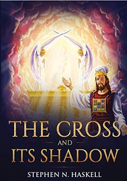 portada The Cross and its Shadow: Annotated (2) (Stephen Haskell Books)