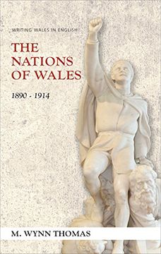 portada The Nations of Wales: 1890-1914 (Writing Wales in English) 