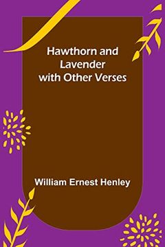 portada Hawthorn and Lavender, with Other Verses (en Inglés)