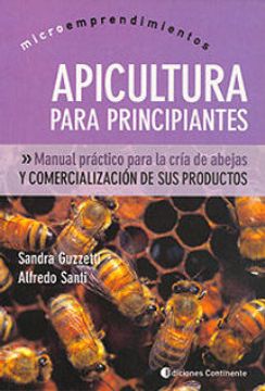 portada Apicultura Para Principiantes Ed. Continente (in Spanish)