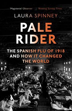 portada Pale Rider: The Spanish Flu of 1918 and How it Changed the World (en Inglés)