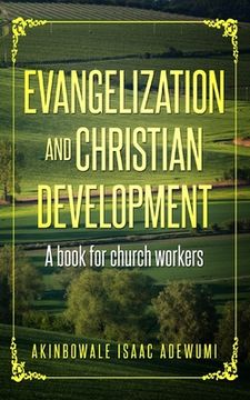 portada Evangelization and christian development: A book for Church workers