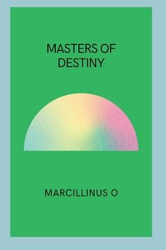portada Masters of Destiny (en Inglés)