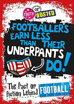 portada The Fact or Fiction Behind Football (Truth or Busted)