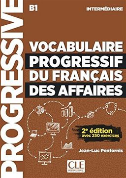 portada VOCABULAIRE PROGRESSIF DU FRANÇAIS DES AFFAIRES 2º EDITIÓN - LIVRE+CD - NIVEAU I (in French)