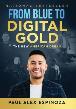 portada From Blue to Digital Gold: The New American Dream (en Inglés)