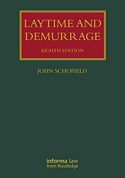 portada Laytime and Demurrage (Lloyd's Shipping law Library) (en Inglés)