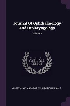 portada Journal Of Ophthalmology And Otolaryngology; Volume 6 (en Inglés)