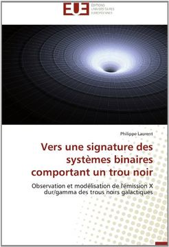 portada Vers Une Signature Des Systemes Binaires Comportant Un Trou Noir