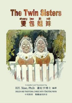 portada The Twin Sisters (Traditional Chinese): 03 Tongyong Pinyin Paperback Color: Volume 13 (Friendly Fairies)