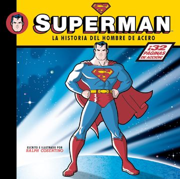 portada Superman la Historia del Hombre de Acero