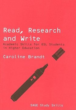 Read, Research and Write: Academic Skills for ESL Students in Higher Education