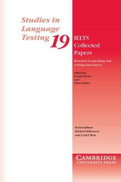 portada Ielts Collected Papers: Research in Speaking and Writing Assessment (Studies in Language Testing) 