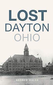 portada Lost Dayton, Ohio (en Inglés)