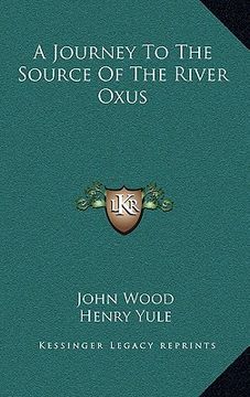 portada a journey to the source of the river oxus