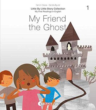 portada My Friend the Ghost (en Inglés)