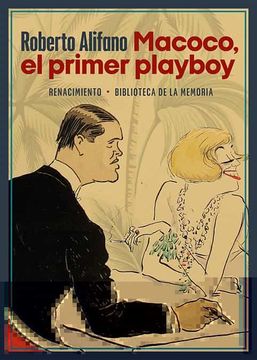 portada Macoco, el Primer Playboy (in Spanish)