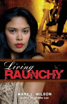portada Living Raunchy (en Inglés)