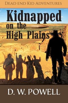portada Kidnapped on the High Planes (en Inglés)