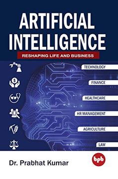 portada Artificial Intelligence: Reshaping Life and Business (en Inglés)