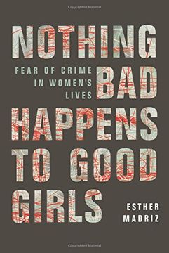 portada Nothing bad Happens to the Good Girls: Fear of Crime Women (en Inglés)
