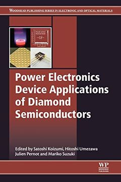 portada Power Electronics Device Applications of Diamond Semiconductors (Woodhead Publishing Series in Electronic and Optical Materials) 