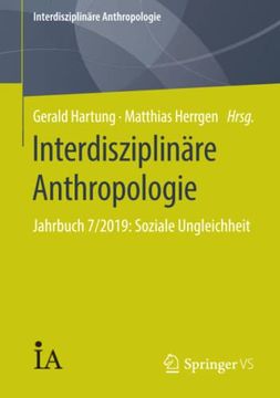 portada Interdisziplinäre Anthropologie. Jahrbuch 7/2019: Soziale Ungleichheit. (en Alemán)