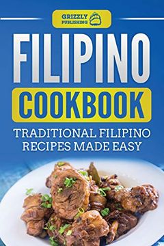 portada Filipino Cookbook: Traditional Filipino Recipes Made Easy (in English)