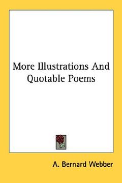 portada more illustrations and quotable poems (en Inglés)