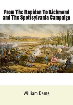 portada From The Rapidan To Richmond and The Spottsylvania Campaign (en Inglés)
