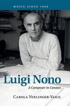 portada Luigi Nono (Music Since 1900) (en Inglés)