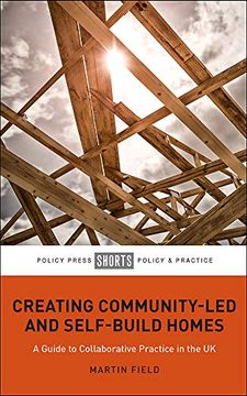 portada Creating Community-Led and Self-Build Homes: A Guide to Collaborative Practice in the uk
