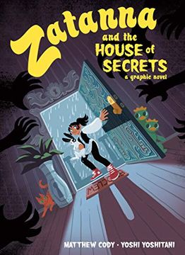 portada Zatanna and the House of Secrets (en Inglés)