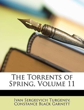 portada the torrents of spring, volume 11 (en Inglés)