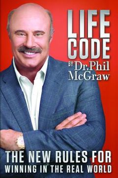 portada life code: the new rules for winning in the real world